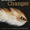 Game Changer By Blane Chocklett