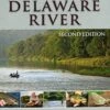 Fly Fishing Guide To Upper Delware 2nd Edition - Paul Weamer